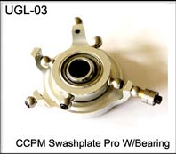 UGL03 CCPM Swasplate Pro W/Bearing Way